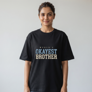 World's Okayest Brother Oversized T-Shirt